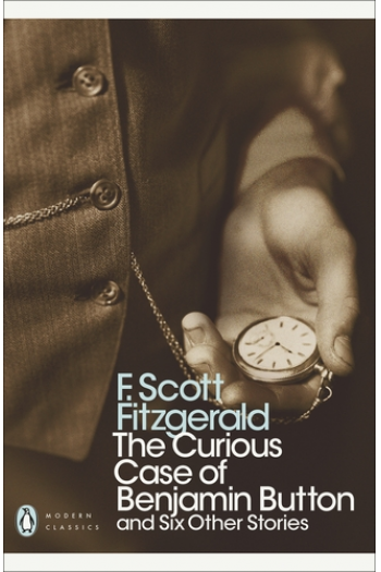 The Curious Case of Benjamin Button and Six Other Stories - naslovnica