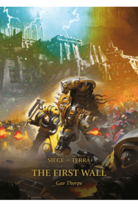 First Wall (Volume 3) (Horus Hersey: Siege of Terra, 3) - naslovnica