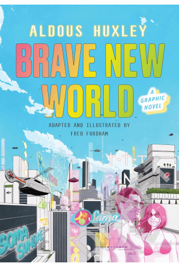 Brave New World: A Graphic Novel (Strip) - naslovnica