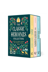 The Classic Heroines Collection Boxed Set: Anne of Green Gables, Heidi, The Secret Garden - naslovnica
