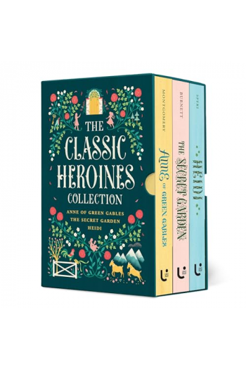 The Classic Heroines Collection Boxed Set: Anne of Green Gables, Heidi, The Secret Garden - naslovnica