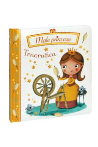 Male princeze - Trnoružica (Slikovnica) - naslovnica