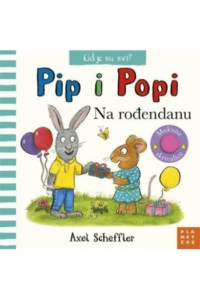 Pip i Popi: Na rođendanu (Slikovnica) - naslovnica