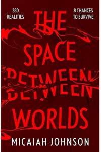 The Space Between Worlds - naslovnica