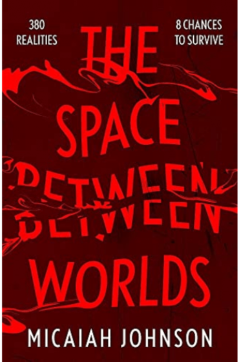 The Space Between Worlds - naslovnica