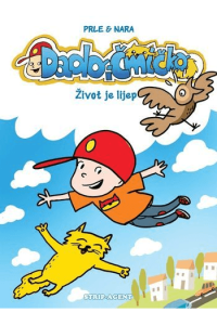 Dado i Čmičko: Život je lijep (Strip) - naslovnica