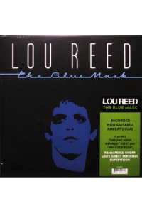 Lou Reed – The Blue Mask (LP) glazbeno izdanje