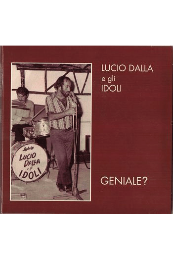 Dalla, Lucio e Gli Idoli - Geniale? -Live 1969-1970 CD - omot