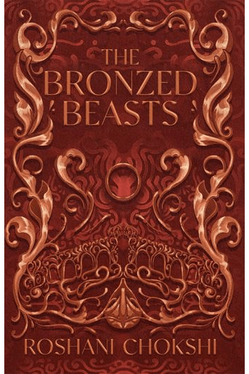 The Bronzed Beasts (Gilded Wolves #03) - naslovnica