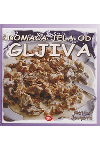 Domaća jela od gljiva - naslovnica