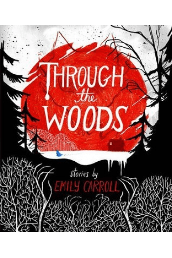 Through The Woods (Strip) - naslovnica