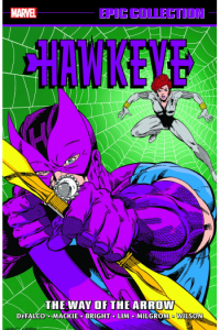 Hawkeye Epic Collection: The Way Of The Arrow (Strip) - naslovnica