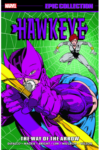 Hawkeye Epic Collection: The Way Of The Arrow (Strip) - naslovnica