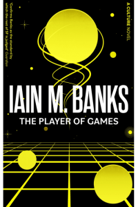 The Player of Games (Culture #02) - naslovnica