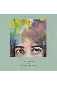 J.R. August - Murky Waters (The Ep Collesction) CD - omot