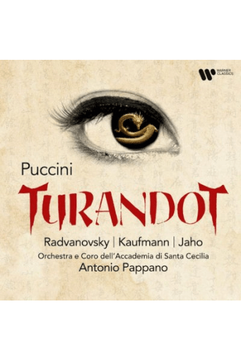 Sondra Radvanovsky, Jonas Kaufmann, Ermonela Jaho - Puccini: Turandot CD - omot