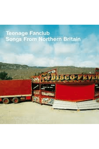 Teenage Fanclub - Songs From Northern Britain remastered 180g vinyl LP - omot