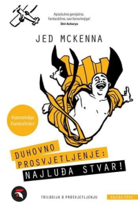 Duhovno prosvjetljenje: Najluđa stvar! - naslovnica