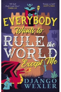 Everybody Wants to Rule the World Except Me - naslovnica