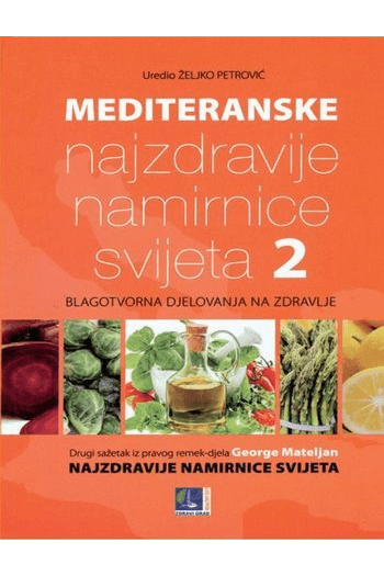 Mediteranske najzdravije namirnice svijeta 2 - naslovnica