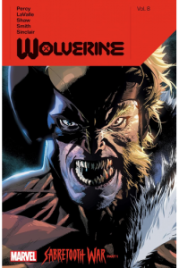 Wolverine By Benjamin Percy Vol. 8: Sabretooth War Part 1 (Strip) - naslovnica