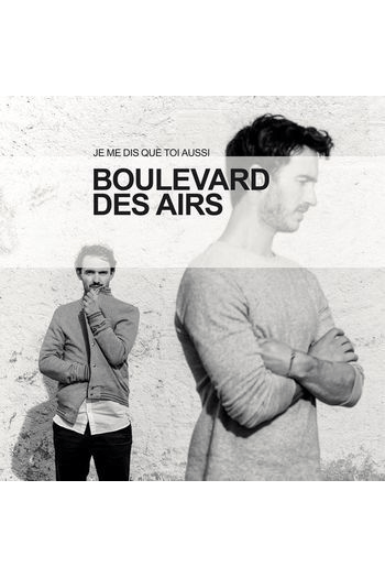 Boulevard des airs - Je me dis que toi aussi CD - omot