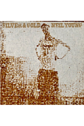 Neil Young - Silver & Gold LP - omot