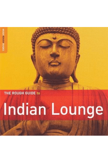 The Rough Guide To - Indian Lounge CD - omot