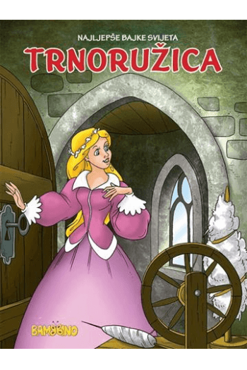 Mala Slikovnica - Trnoružica - naslovnica