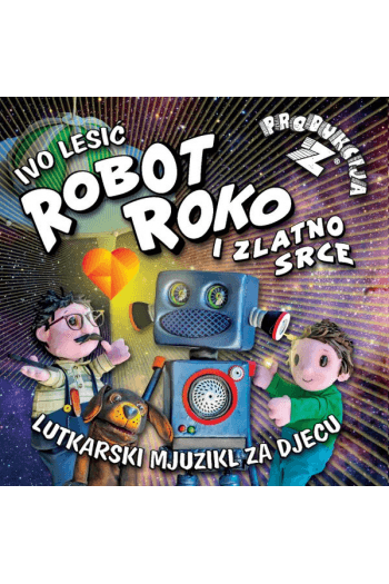Produkcija Z - Robot Roko i zlatno srce CD - omot