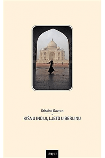 Kiša u Indiji, ljeto u Berlinu - naslovnica