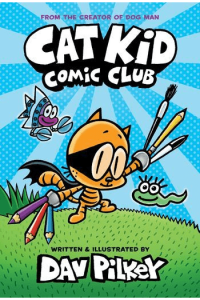Cat Kid Comic Club (Cat Kid #01) (Strip) - naslovnica