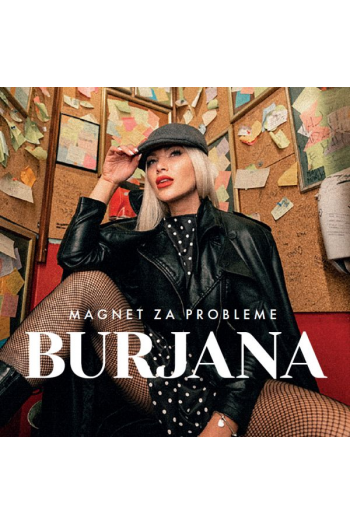 Burjana - Magnet za probleme CD - omot