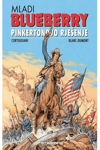 Mladi Blueberry 10: Pinkertonovo Rješenje (Strip) - naslovnica