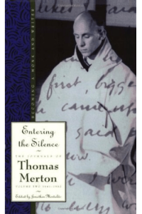 Entering the Silence: Becoming a Monk and a Writer - naslovnica