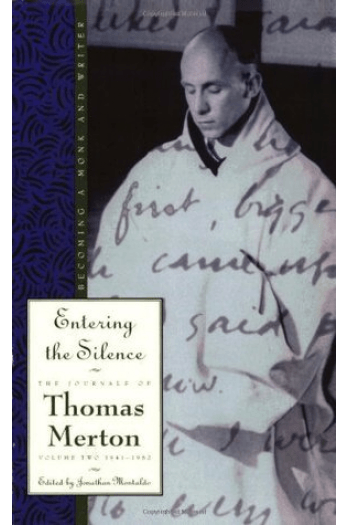 Entering the Silence: Becoming a Monk and a Writer - naslovnica