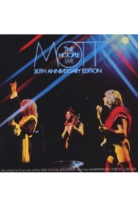 Mott the Hoople - Live 1974 (30th anniv edition) CD - omot