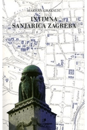 Intimna sanjarica Zagreba - naslovnica