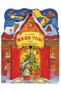 Medo Tobi u kući Djeda Božićnjaka knjiga