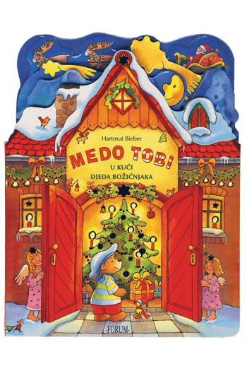 Medo Tobi u kući Djeda Božićnjaka knjiga