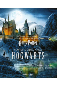 Harry Potter - Pop-Up Vodič Kroz Hogwarts (Slikovnica) - naslovnica