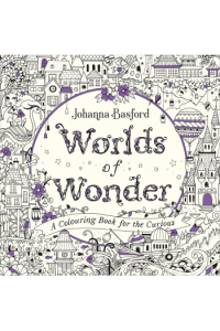 Worlds of Wonder: A Colouring Book for the Curious - naslovnica