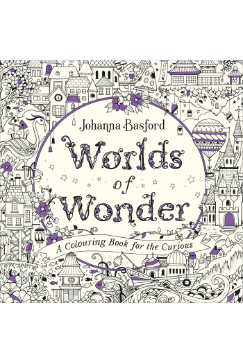 Worlds of Wonder: A Colouring Book for the Curious - naslovnica
