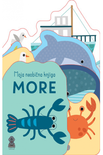 Moja neobična knjiga: More (Slikovnica) - naslovnica