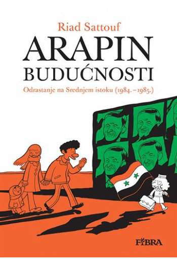 Arapin budućnosti 2: Odrastanje na Bliskom istoku (1984. - 1985.) (Strip) - naslovnica