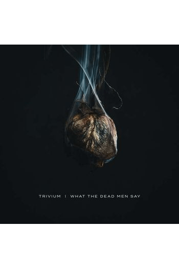 Trivium - What The Dead Men Say CD - omot