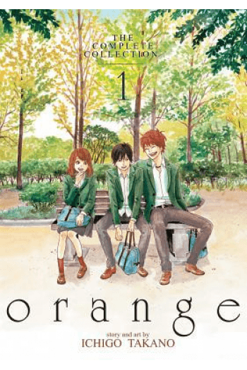 Orange: The Complete Collection, Volume 1 (Manga) - naslovnica