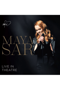 Maya Sar - Live in Theatre CD - omot