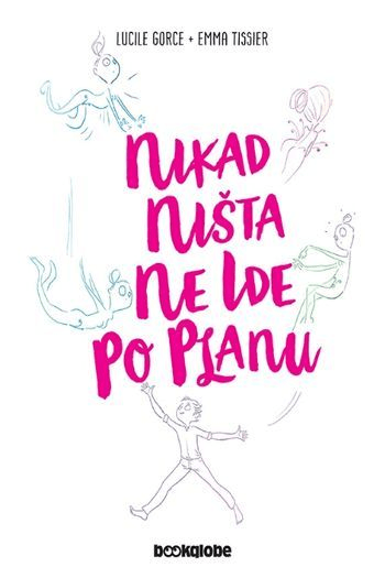 Nikad ništa ne ide po planu - naslovnica