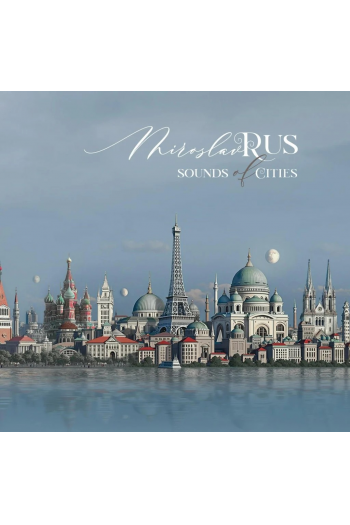 Miroslav Rus - Sounds Of Cities CD - omot